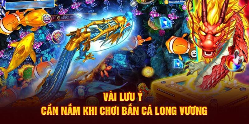 Bắn cá Long Vương- bí kíp