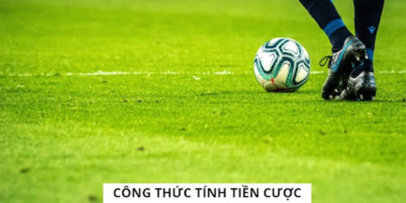 Kèo châu Âu- cách tính tiền